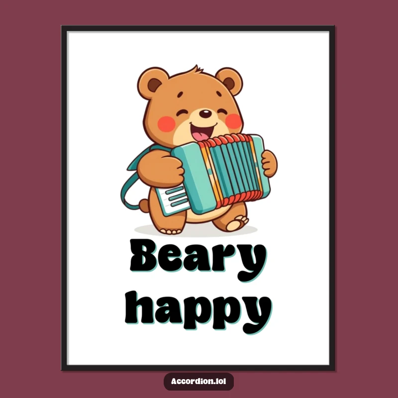 Funny Bear Accordion Poster: Bring Wall Art to Life with Music