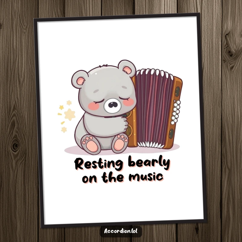 Funny Free Printable Wall Art of a sleepy grey bear snoozing contentedly near an ornate, closed brown accordion.