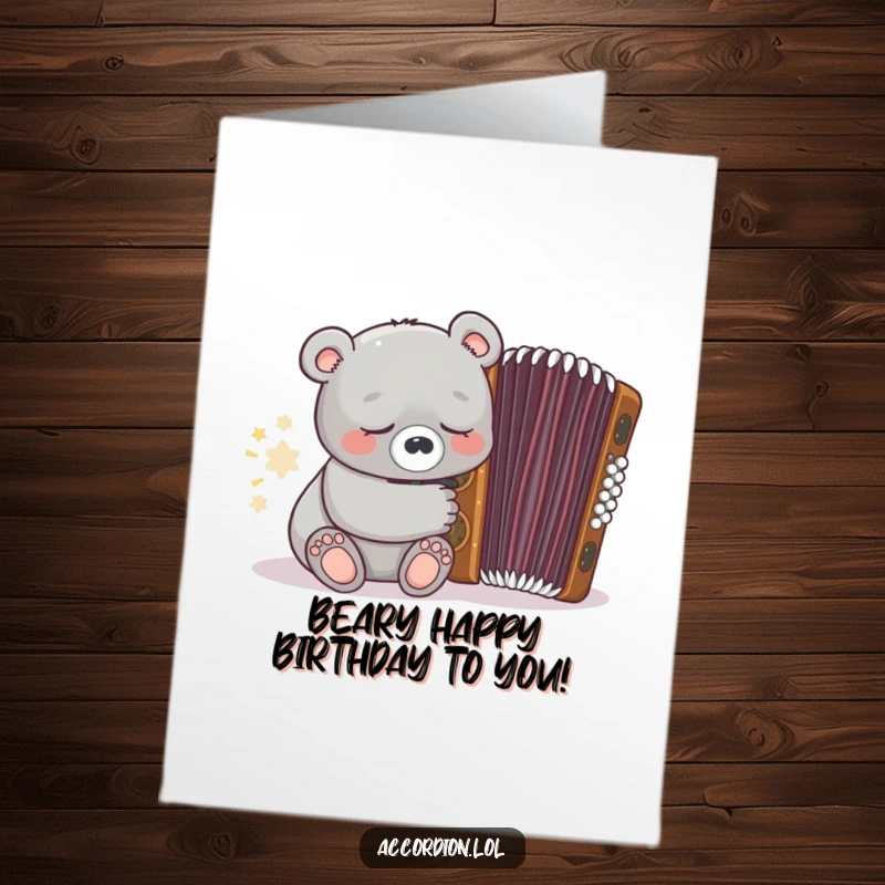 Funny Free Printable Birthday Card featuring a sleepy grey bear resting peacefully near a closed, ornate brown accordion.