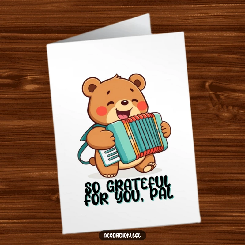 Funny Free Printable Thank You Card: A smiling bear plays a cheerful tune on his accordion to say thanks.